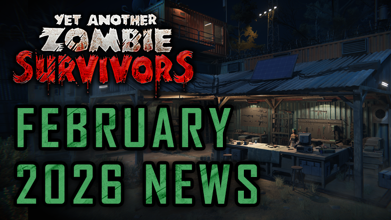 Yet Another Development Update – February 2026
